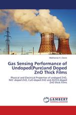 Gas Sensing Performance of Undoped(Pure)and Doped ZnO Thick Films