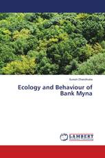 Ecology and Behaviour of Bank Myna