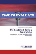 The Gauteng E-Tolling Programme