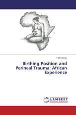 Birthing Position and Perineal Trauma: African Experience