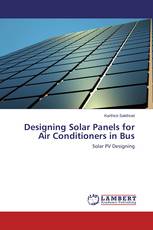 Designing Solar Panels for Air Conditioners in Bus