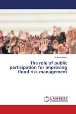 The role of public participation for improving flood risk management