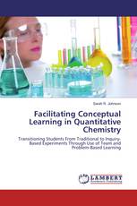 Facilitating Conceptual Learning in Quantitative Chemistry