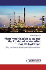 Plant Modification to Re-use the Produced Water After Gas De-hydration