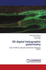 3D digital holographic polarimetry