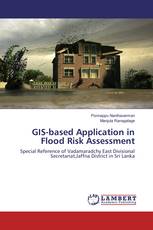 GIS-based Application in Flood Risk Assessment