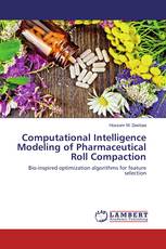 Computational Intelligence Modeling of Pharmaceutical Roll Compaction