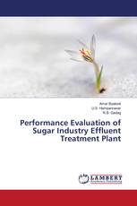 Performance Evaluation of Sugar Industry Effluent Treatment Plant
