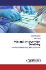 Minimal Intervention Dentistry