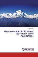 Fixed Point Results in Metric space with Some Applications