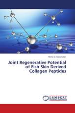 Joint Regenerative Potential of Fish Skin Derived Collagen Peptides