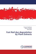 Fast Red dye degradation by Plant Extracts