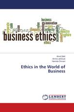 Ethics in the World of Business