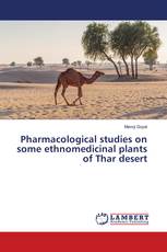 Pharmacological studies on some ethnomedicinal plants of Thar desert