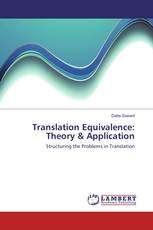 Translation Equivalence: Theory & Application