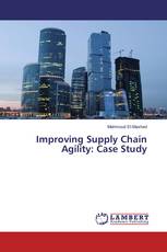 Improving Supply Chain Agility: Case Study