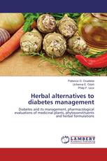 Herbal alternatives to diabetes management