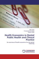 Health Economics in Dental Public Health and Clinical Practice