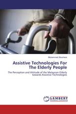 Assistive Technologies For The Elderly People