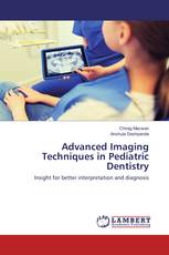 Advanced Imaging Techniques in Pediatric Dentistry