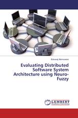 Evaluating Distributed Software System Architecture using Neuro-Fuzzy