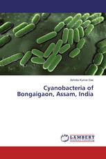 Cyanobacteria of Bongaigaon, Assam, India