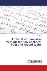 Probabilistic numerical methods for fully nonlinear PDEs and related topics