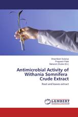 Antimicrobial Activity of Withania Somnifera Crude Extract
