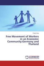 Free Movement of Workers in an Economic Community:Germany and Thailand