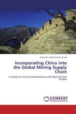 Incorporating China into the Global Mining Supply Chain