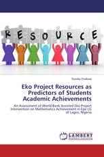 Eko Project Resources as Predictors of Students Academic Achievements