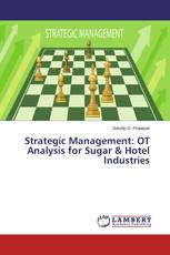Strategic Management: OT Analysis for Sugar  Hotel Industries