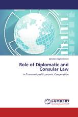 Role of Diplomatic and Consular Law