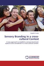 Sensory Branding in a cross-cultural Context