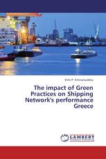 The impact of Green Practices on Shipping Network's performance Greece