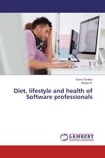 Diet, lifestyle and health of Software professionals