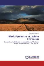 Black Feminism vs. White Feminism