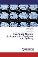 Substantia Nigra in Schizophrenia, Parkinson, and Epilepsy