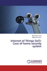 Internet of Things (IoT): Case of home security system
