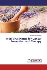 Medicinal Plants for Cancer Prevention and Therapy