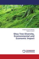 Shea Tree Diversity, Environmental and Economic Impact