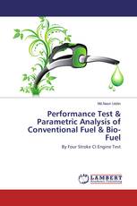 Performance Test & Parametric Analysis of Conventional Fuel & Bio-Fuel