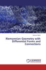 Riemannian Geometry with Differential Forms and Connections