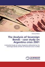 The Analysis of Sovereign Bonds - case study on Argentina crisis 2001