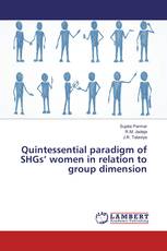 Quintessential paradigm of SHGs’ women in relation to group dimension