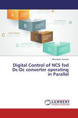 Digital Control of NCS fed Dc-Dc converter operating in Parallel