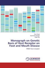 Monograph on Genetic Basis of Host Receptor on Foot and Mouth Disease