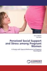 Perceived Social Support and Stress among Pregnant Women