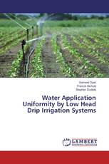 Water Application Uniformity by Low Head Drip Irrigation Systems