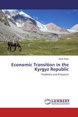 Economic Transition in the Kyrgyz Republic